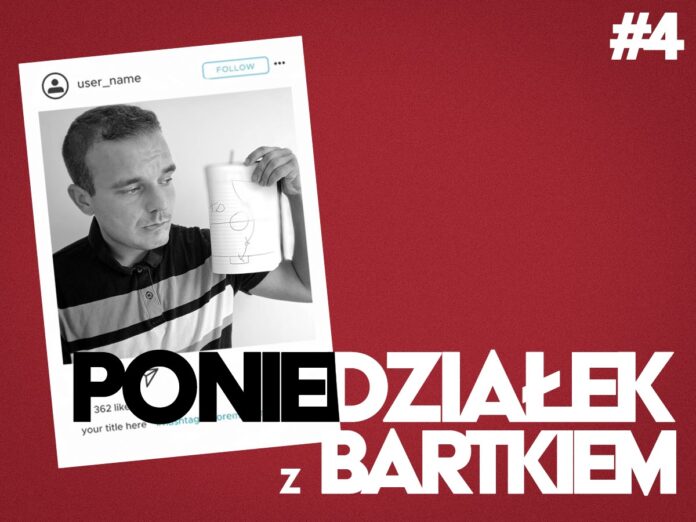 Pon z Bartkiem